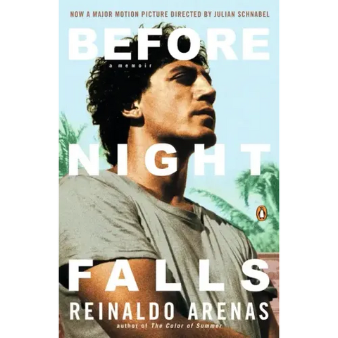 Before Night Falls: A Memoir