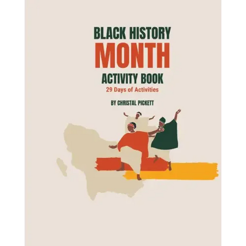 Black History Month Activity Book: 29 Days of Activities