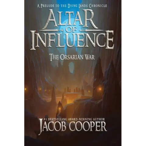 Altar of Influence: The Orsarian War