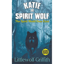 Katie and Spirit Wolf