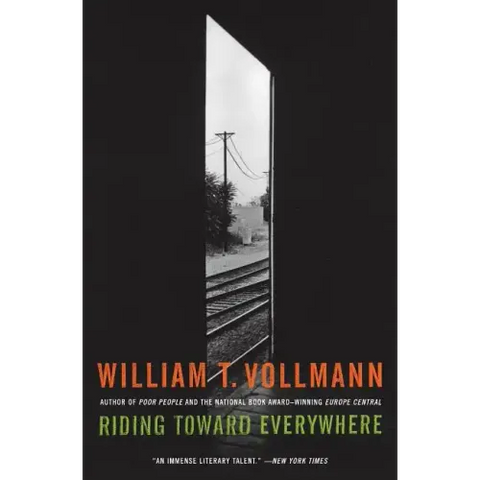 Riding Toward Everywhere