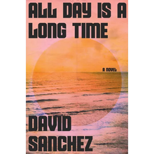 All Day Is a Long Time - Paperback