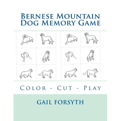 Bernese Mountain Dog Memory Game: Color - Cut - Play