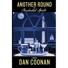 Another Round of Presidential Spirits - Paperback