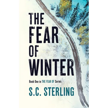 The Fear of Winter (Book One in The Fear Of Series): A Kidnapping Crime Thriller - Paperback
