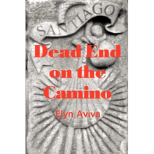 Dead End on the Camino