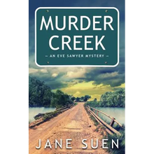 Murder Creek