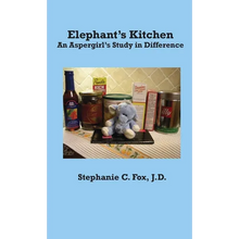 Elephant's Kitchen - An Aspergirl's Study in Difference - Paperback