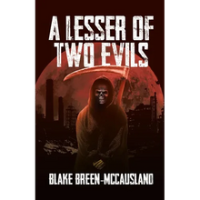 A Lesser of Two Evils - Paperback