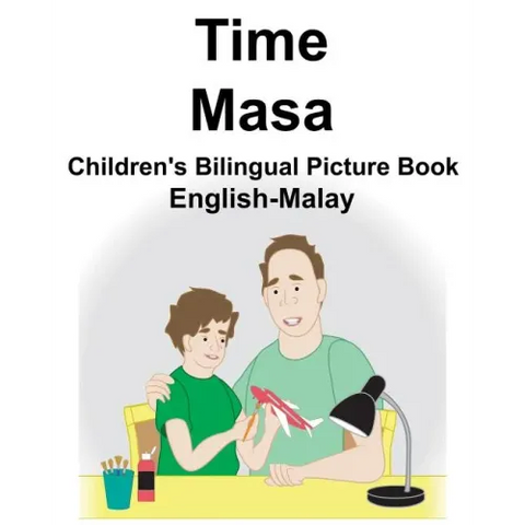 English-Malay Time/Masa Children's Bilingual Picture Book