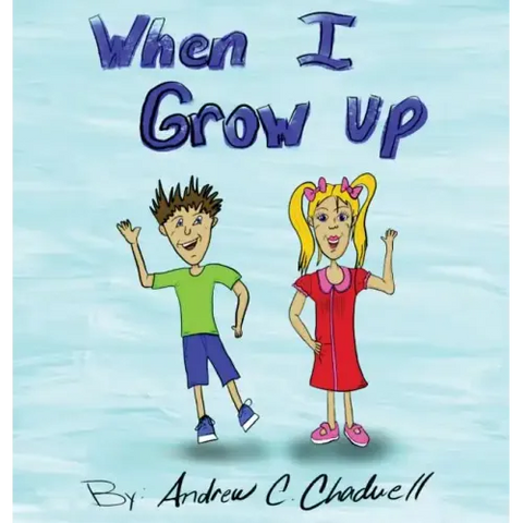 When I Grow UP