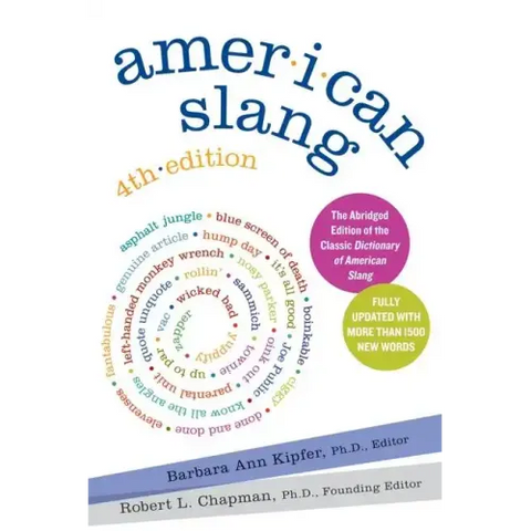 American Slang, 4th Edition