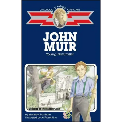 John Muir: Young Naturalist