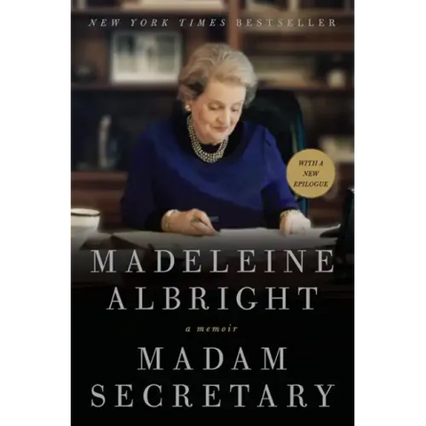 Madam Secretary: A Memoir