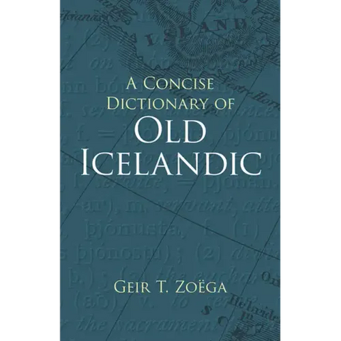 A Concise Dictionary of Old Icelandic