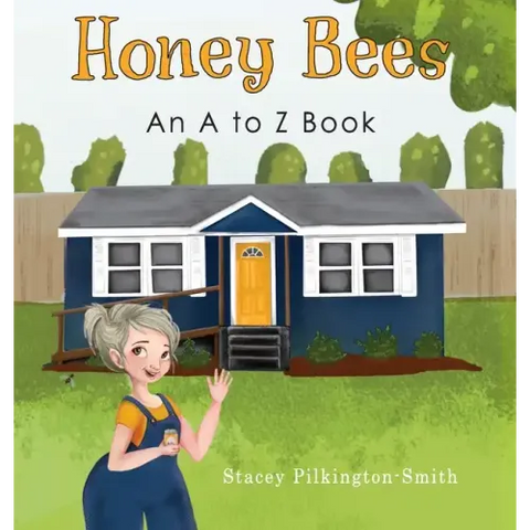 Honey Bees - An A to Z Book