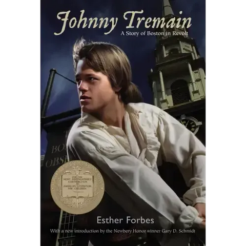 Johnny Tremain: A Newbery Award Winner