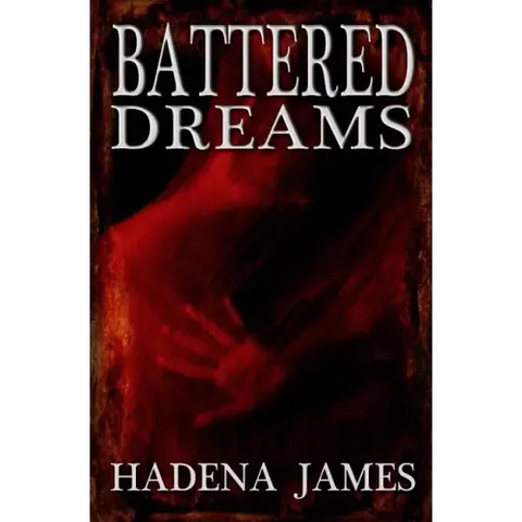 Battered Dreams