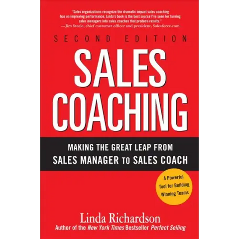 Sales Coaching: Making the Great Leap from Sales Manager to Sales Coach