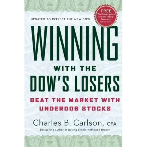 Winning with the Dow's Losers: Beat the Market with Underdog Stocks