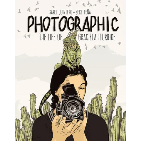 Photographic: The Life of Graciela Iturbide