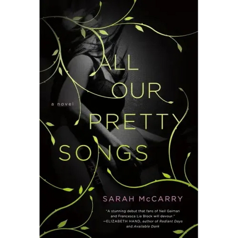 All Our Pretty Songs