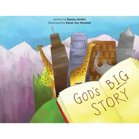 God's Big Story: The BIGGEST Story Ever. God Wants to Fix The Broken World and Be Our Friend.