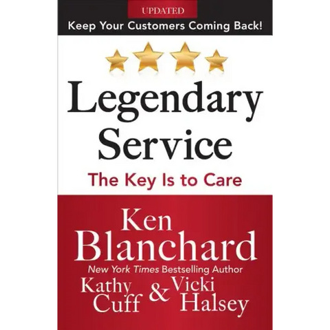 Legendary Service: The Key Is to Care