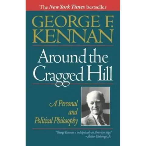Around the Cragged Hill: A Personal and Political Philosophy