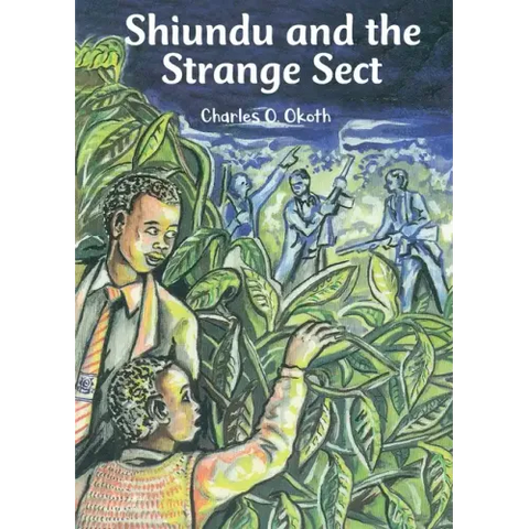Shiundu and the Strange Sect