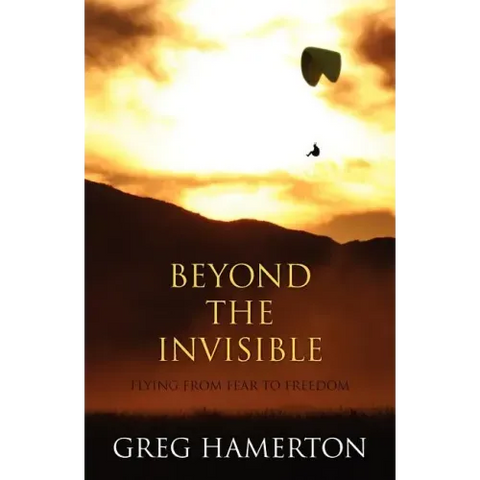 Beyond The Invisible: Flying from Fear to Freedom