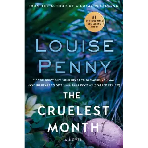 The Cruelest Month: A Chief Inspector Gamache Novel