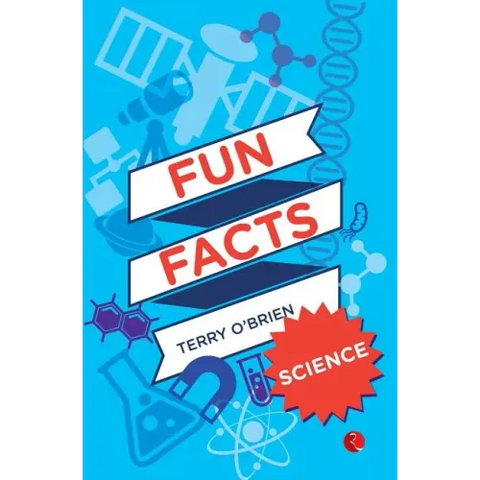 Fun Facts: Science