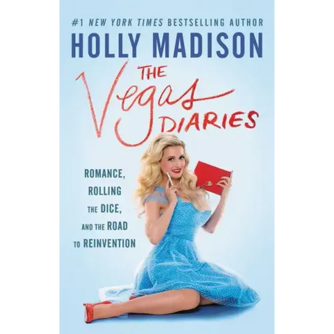 The Vegas Diaries: Romance, Rolling the Dice, and the Road to Reinvention