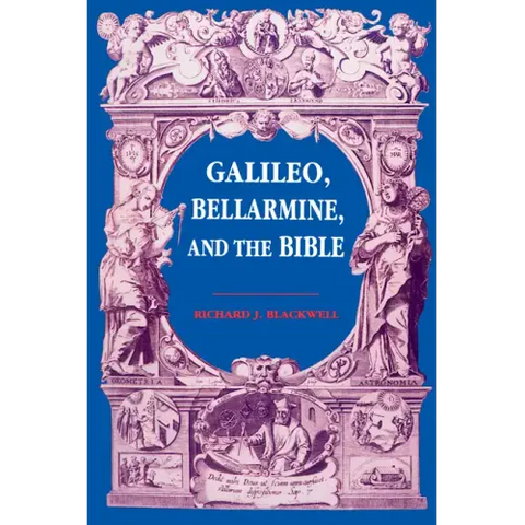 Galileo, Bellarmine, and the Bible