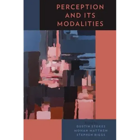 Perception and Its Modalities