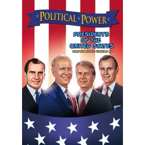 Political Power: Presidents of the United States Volume 2