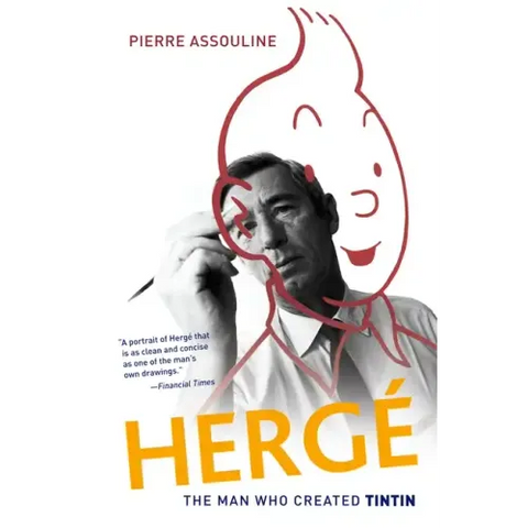Herge: The Man Who Created Tintin
