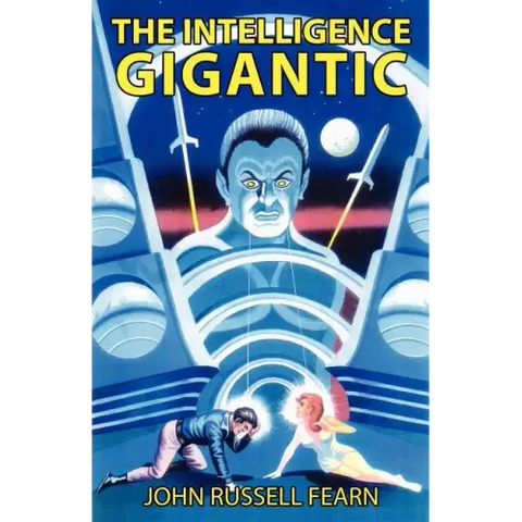 The Intelligence Gigantic