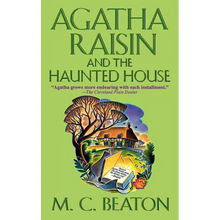 Agatha Raisin and the Haunted House: An Agatha Raisin Mystery - Paperback