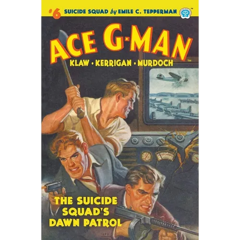 Ace G-Man #6: The Suicide Squad's Dawn Patrol