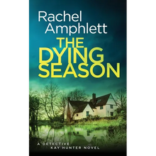 The Dying Season: A gripping crime thriller