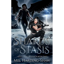 Shards of Stasis: Soul Court Ascension Book Two