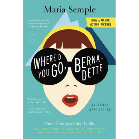 Where'd You Go, Bernadette