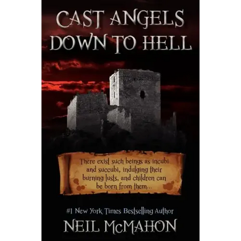 Cast Angels Down to Hell