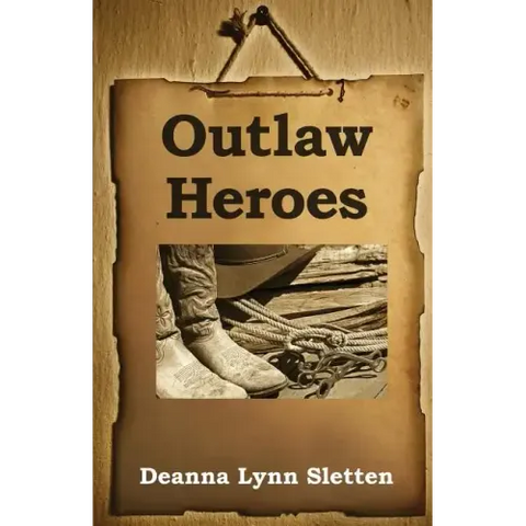 Outlaw Heroes