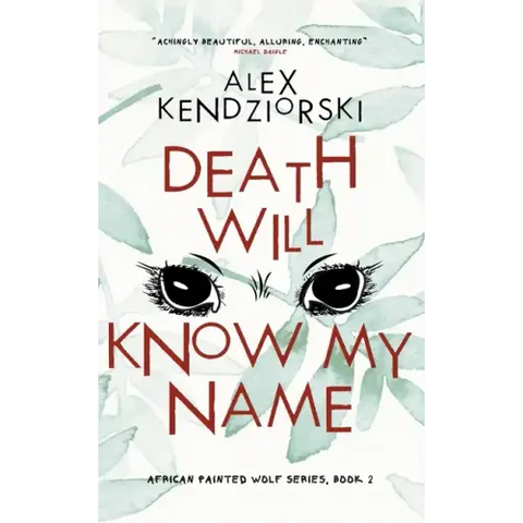 Death Will Know My Name