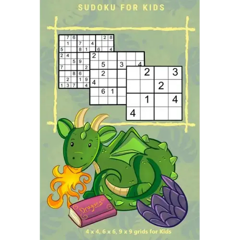 SUDOKU FOR KIDS Vol.1: 4 x 4, 6 x 6, 9 x 9 grids for Kids