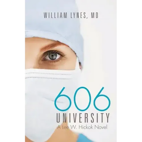606 University: A Lee W. Hickok Novel