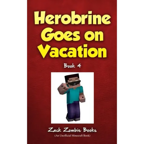 Herobrine Goes on Vacation